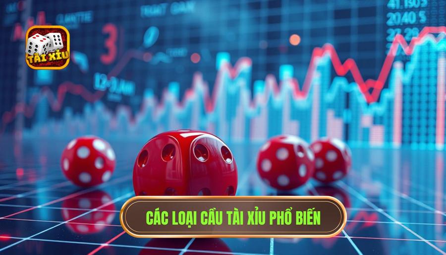 Phân tích cầu tài xỉu chuẩn: Nghệ thuật làm chủ cuộc chơi từ chuyên gia 2 Các loại cầu phổ biến trong Tài Xỉu bạn cần nắm rõ